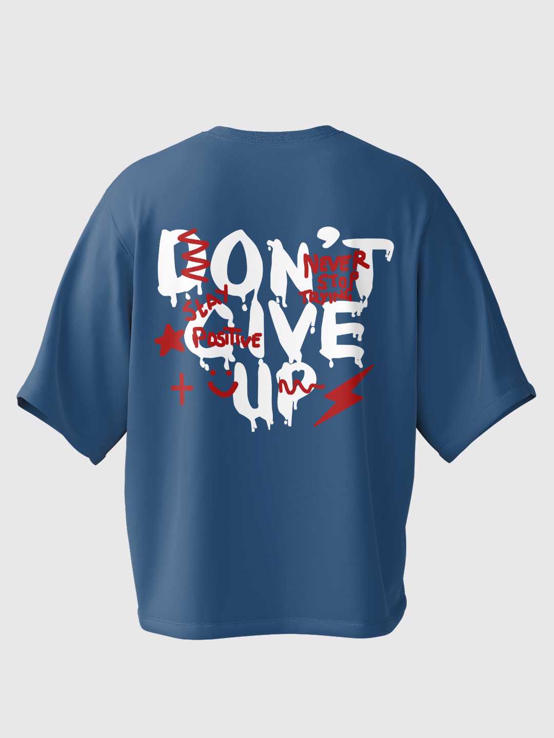 Don't Give Up Oversized Tee