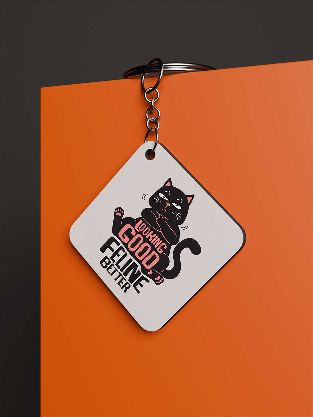 Looking Good, Feeling Better Graphic Keychain