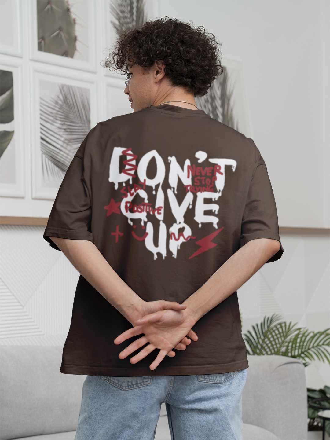 Don't Give Up Oversized Tee