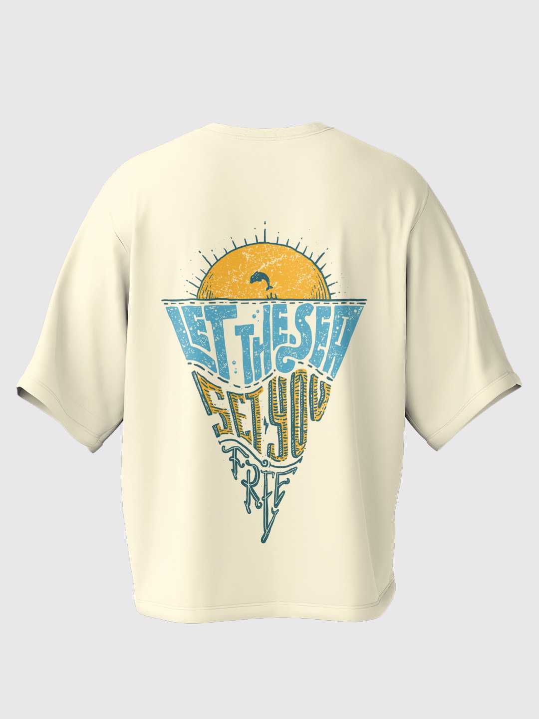 Let The Sea Set You Free Oversized Tee