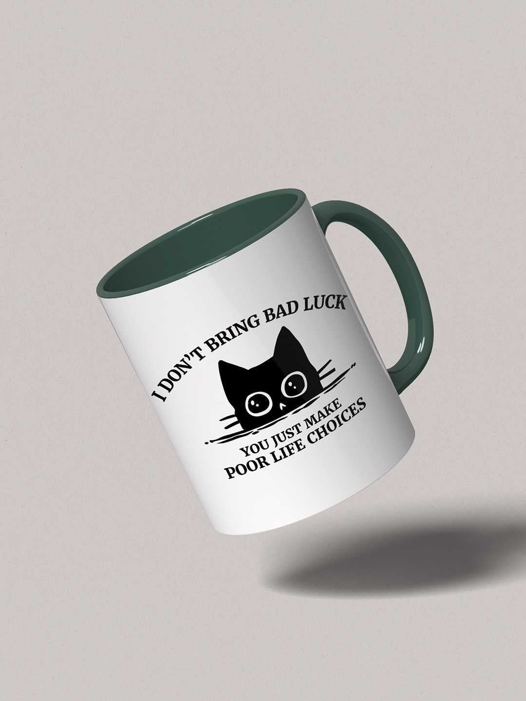U MAKE POOR LIFE CHOICES Graphic Printed Ceramic Mug