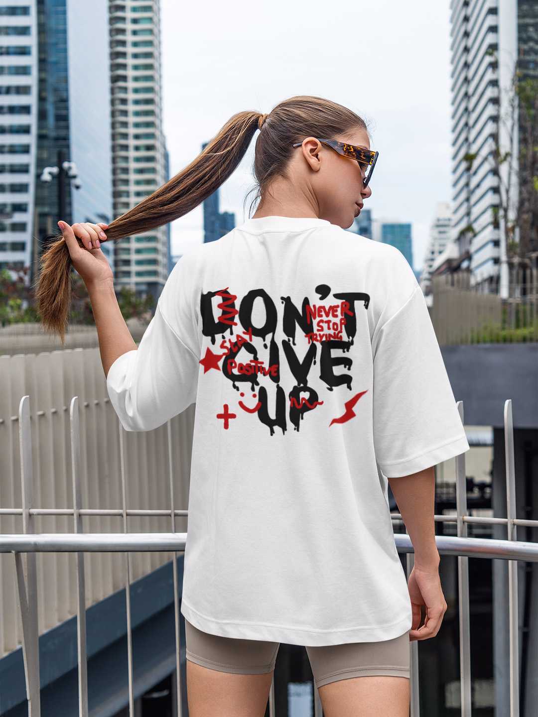 Don't Give Up Oversized Tee