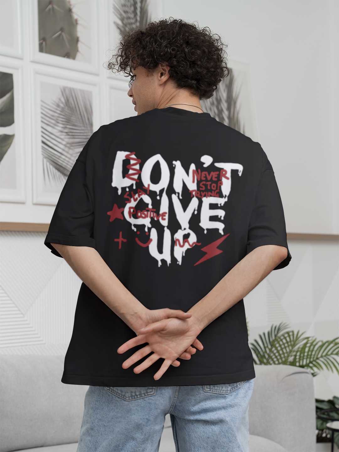 Don't Give Up Oversized Tee