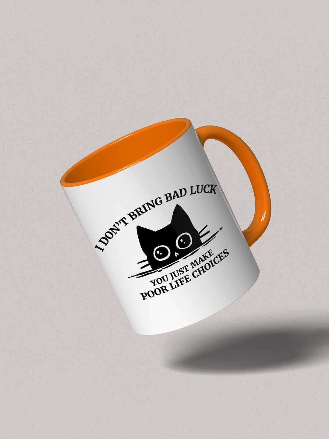U MAKE POOR LIFE CHOICES Graphic Printed Ceramic Mug