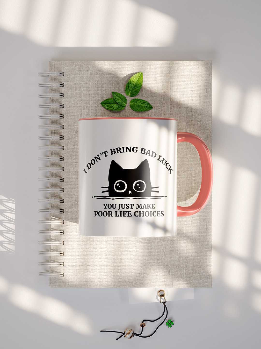 U MAKE POOR LIFE CHOICES Graphic Printed Ceramic Mug