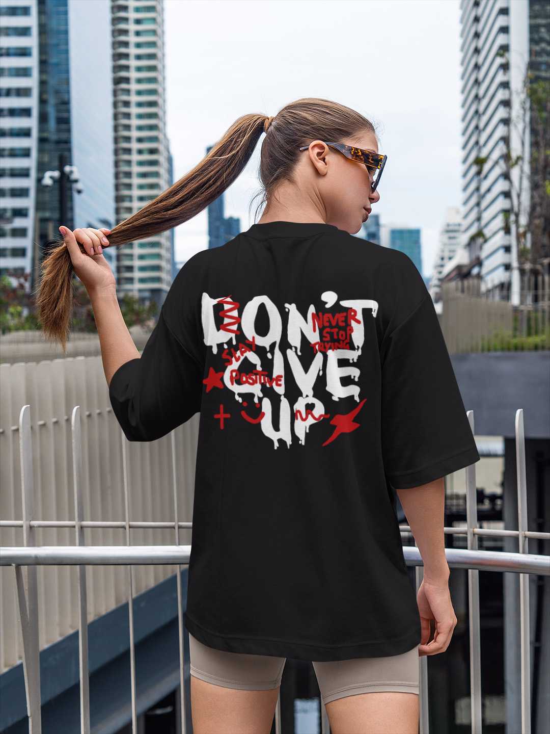 Don't Give Up Oversized Tee